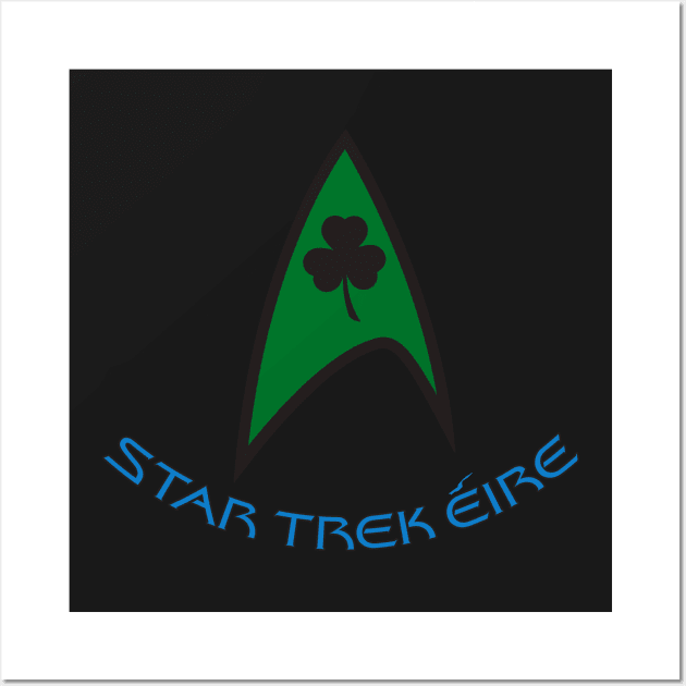 Star Trek Eire Wall Art by Shane's Ts